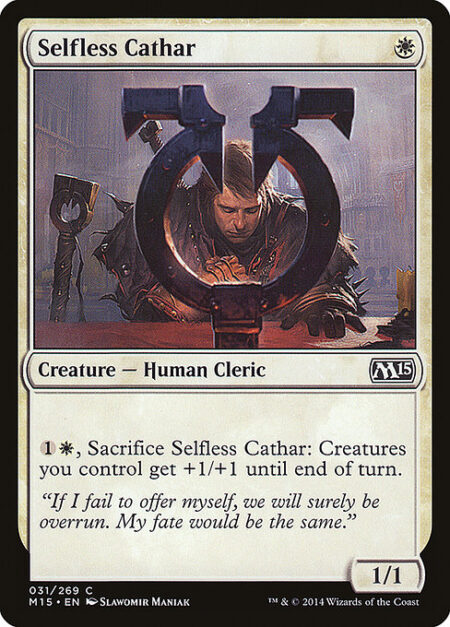 Selfless Cathar - {1}{W}