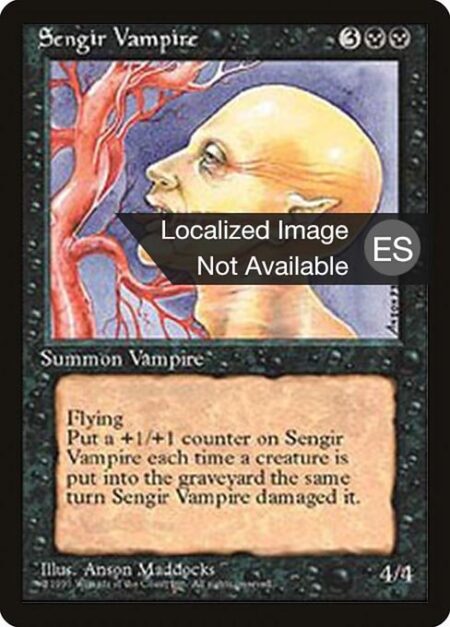 Sengir Vampire - Flying (This creature can't be blocked except by creatures with flying or reach.)