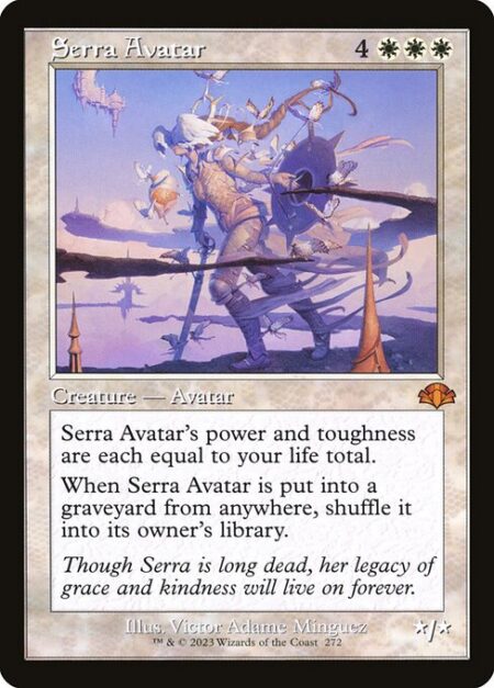 Serra Avatar - Serra Avatar's power and toughness are each equal to your life total.