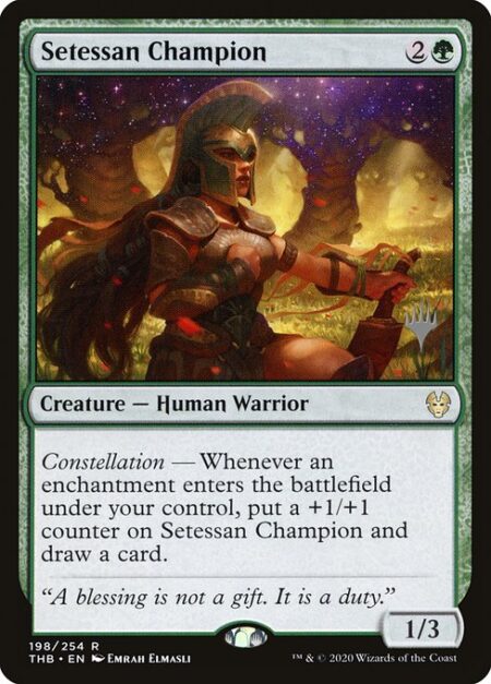 Setessan Champion - Constellation — Whenever an enchantment you control enters