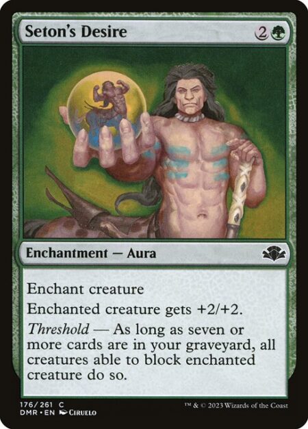 Seton's Desire - Enchant creature