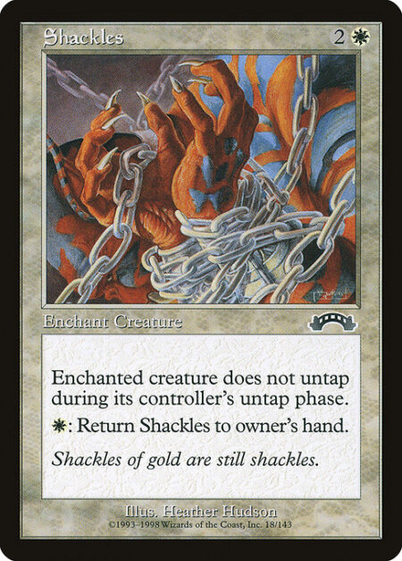 Shackles - Enchant creature