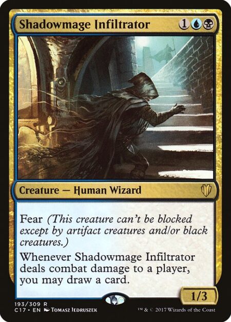 Shadowmage Infiltrator - Fear (This creature can't be blocked except by artifact creatures and/or black creatures.)