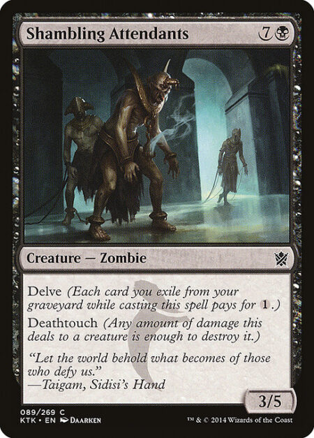 Shambling Attendants - Delve (Each card you exile from your graveyard while casting this spell pays for {1}.)