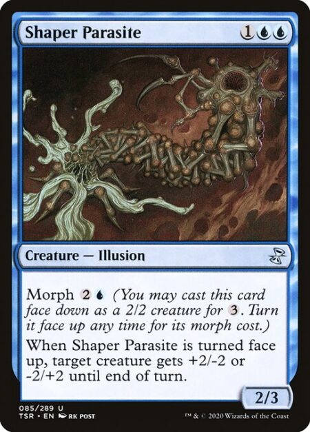 Shaper Parasite - Morph {2}{U} (You may cast this card face down as a 2/2 creature for {3}. Turn it face up any time for its morph cost.)