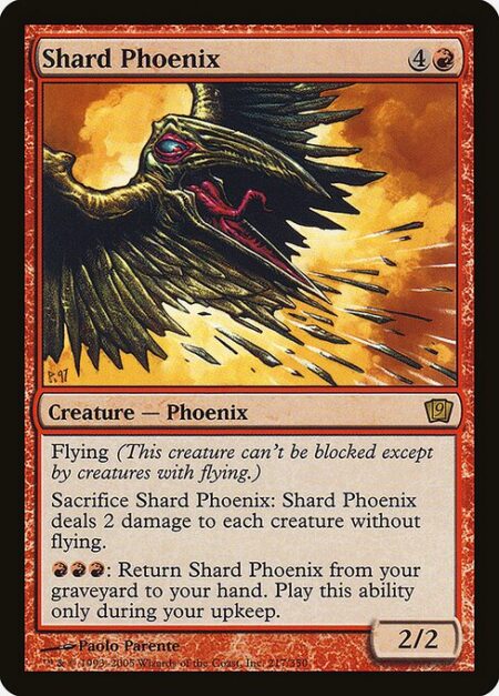 Shard Phoenix - Flying (This creature can't be blocked except by creatures with flying or reach.)