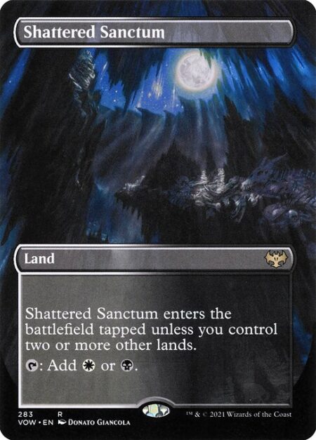 Shattered Sanctum - Shattered Sanctum enters tapped unless you control two or more other lands.