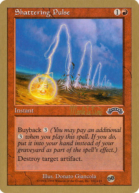 Shattering Pulse - Buyback {3} (You may pay an additional {3} as you cast this spell. If you do