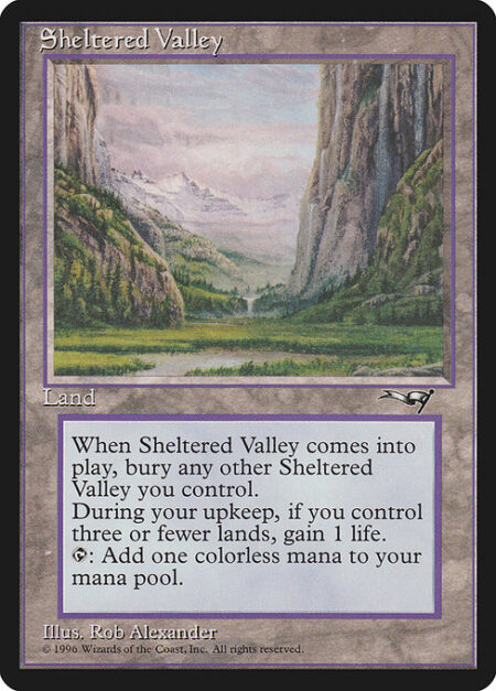 Sheltered Valley - If Sheltered Valley would enter the battlefield