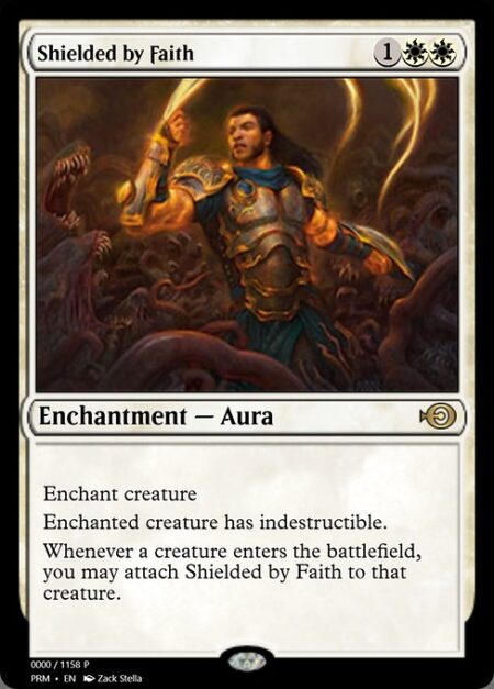 Shielded by Faith - Enchant creature