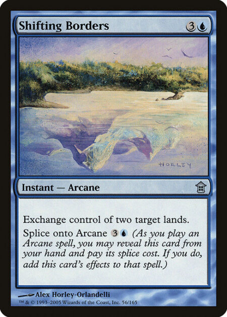 Shifting Borders - Exchange control of two target lands.