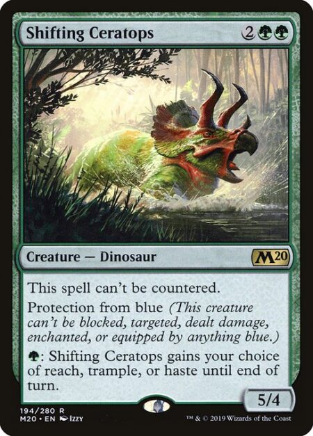 Shifting Ceratops - This spell can't be countered.