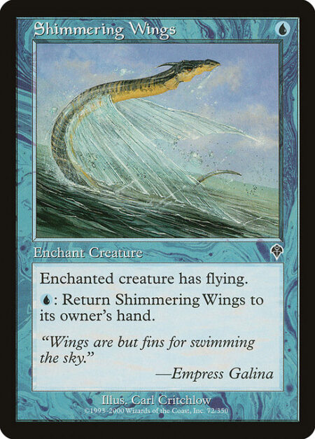 Shimmering Wings - Enchant creature (Target a creature as you cast this. This card enters the battlefield attached to that creature.)