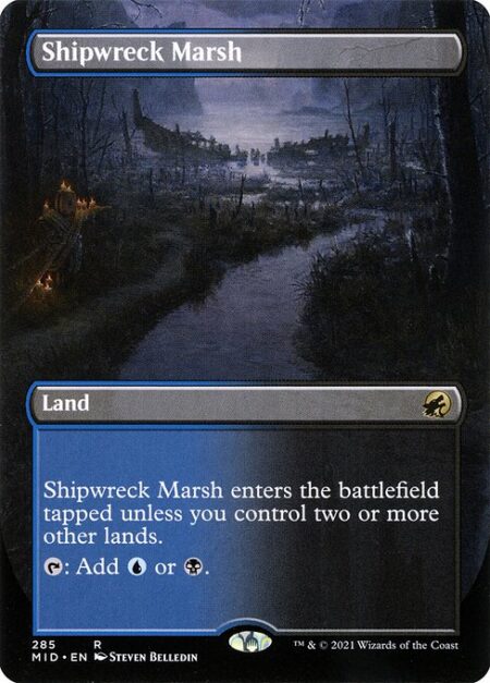 Shipwreck Marsh - Shipwreck Marsh enters tapped unless you control two or more other lands.