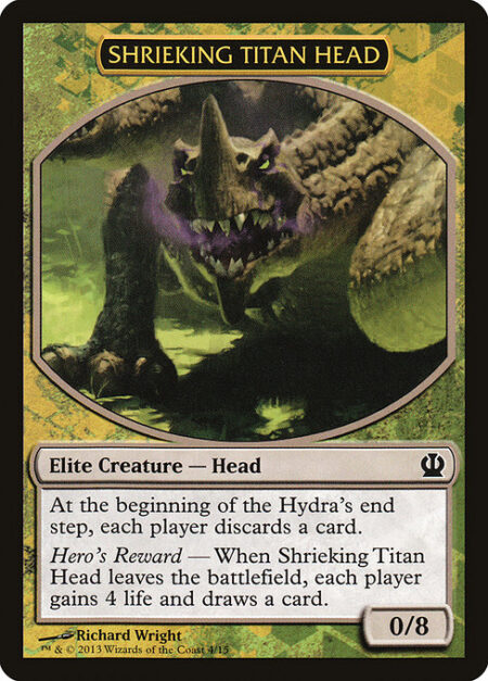Shrieking Titan Head - At the beginning of the Hydra's end step
