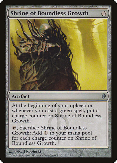 Shrine of Boundless Growth - At the beginning of your upkeep or whenever you cast a green spell