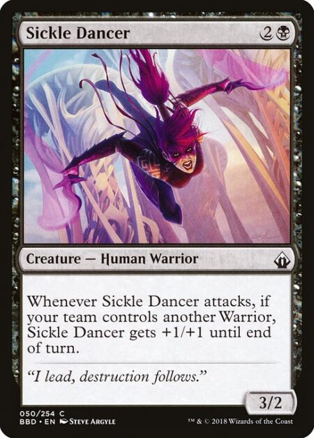 Sickle Dancer - Whenever Sickle Dancer attacks