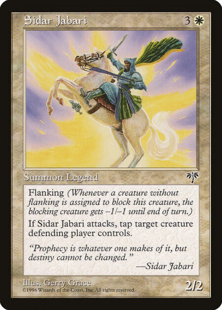 Sidar Jabari - Flanking (Whenever a creature without flanking blocks this creature