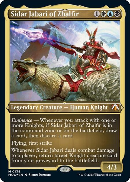 Sidar Jabari of Zhalfir - Eminence — Whenever you attack with one or more Knights