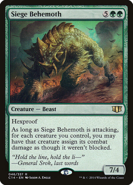 Siege Behemoth - Hexproof