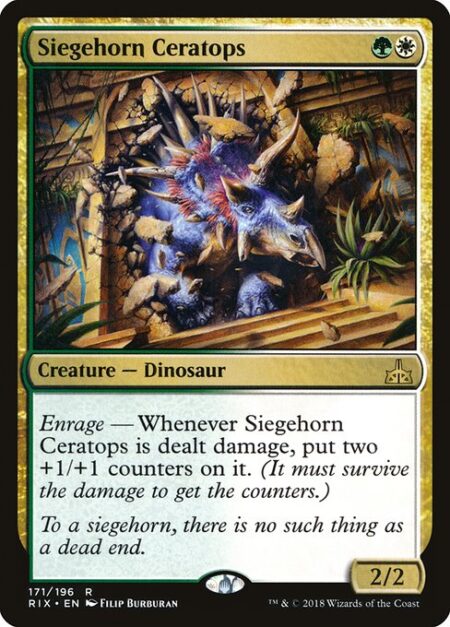 Siegehorn Ceratops - Enrage — Whenever Siegehorn Ceratops is dealt damage