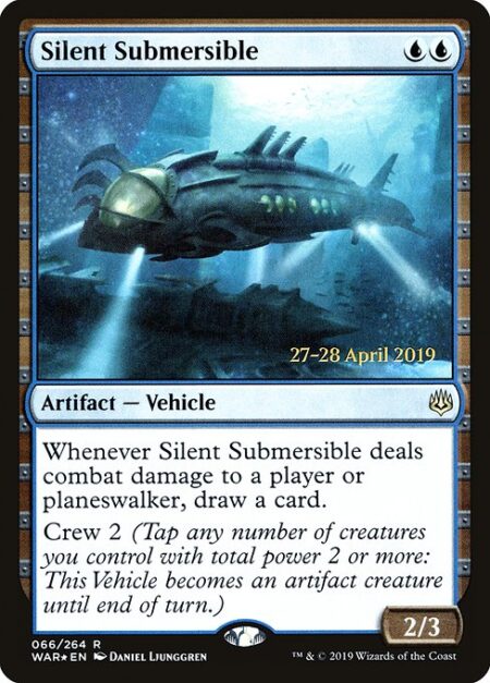 Silent Submersible - Whenever Silent Submersible deals combat damage to a player or planeswalker