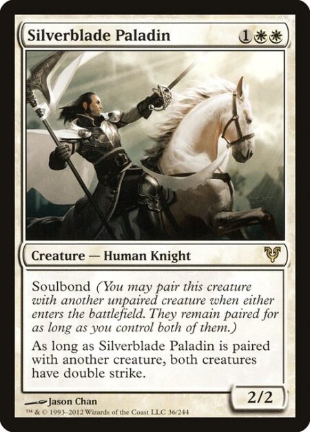 Silverblade Paladin - Soulbond (You may pair this creature with another unpaired creature when either enters the battlefield. They remain paired for as long as you control both of them.)