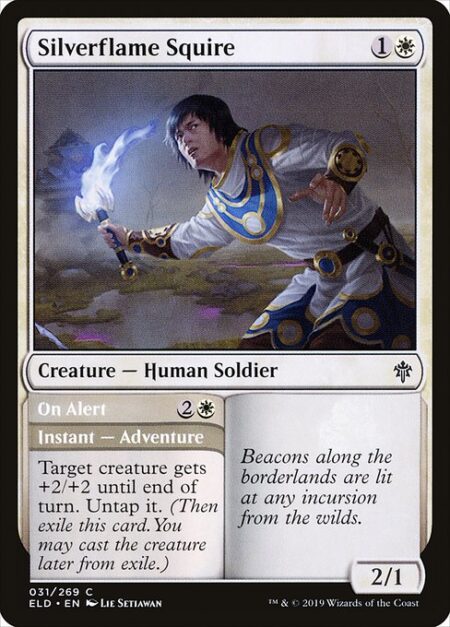 Silverflame Squire // On Alert -