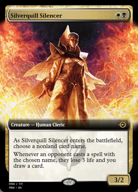 Silverquill Silencer - As Silverquill Silencer enters the battlefield