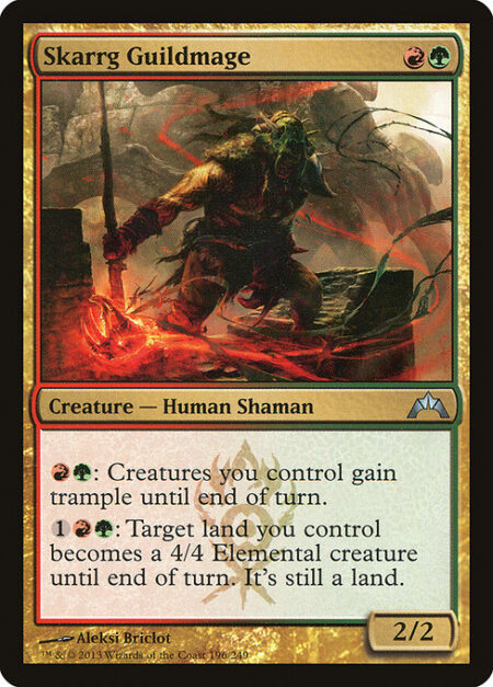 Skarrg Guildmage - {R}{G}: Creatures you control gain trample until end of turn.