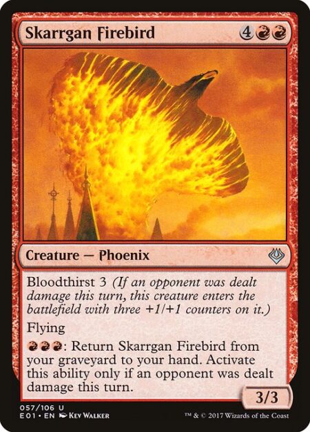 Skarrgan Firebird - Bloodthirst 3 (If an opponent was dealt damage this turn