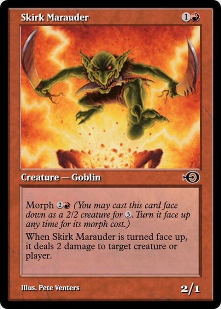 Skirk Marauder - Morph {2}{R} (You may cast this card face down as a 2/2 creature for {3}. Turn it face up any time for its morph cost.)