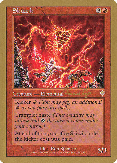 Skizzik - Kicker {R} (You may pay an additional {R} as you cast this spell.)