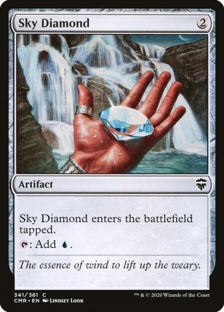 Sky Diamond - Sky Diamond enters tapped.