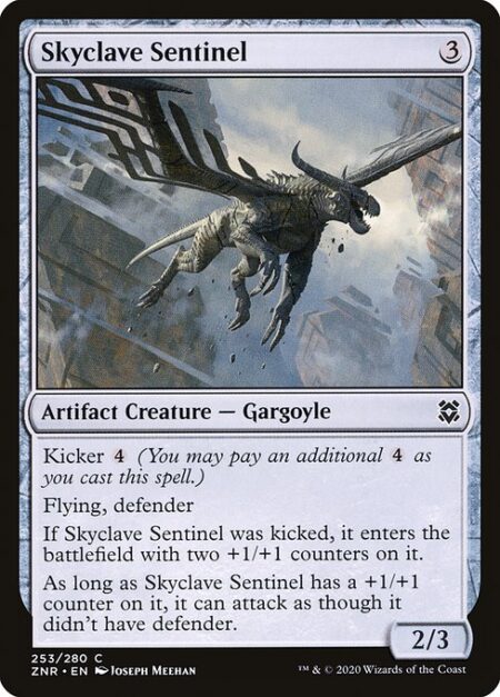 Skyclave Sentinel - Kicker {4} (You may pay an additional {4} as you cast this spell.)