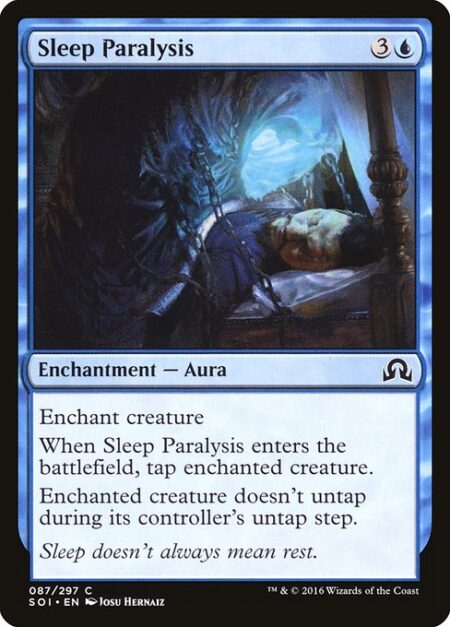 Sleep Paralysis - Enchant creature