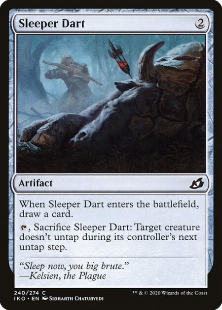 Sleeper Dart - When Sleeper Dart enters the battlefield