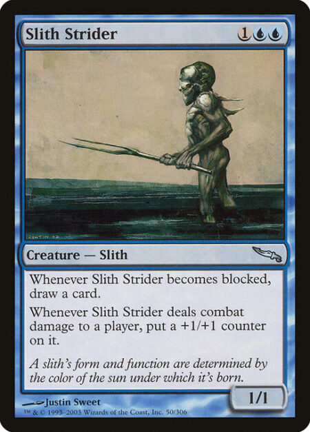 Slith Strider - Whenever Slith Strider becomes blocked