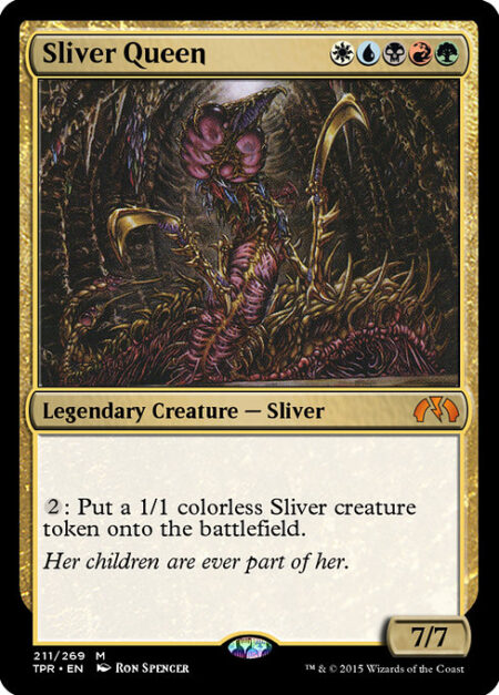 Sliver Queen - {2}: Create a 1/1 colorless Sliver creature token.