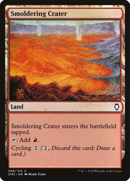 Smoldering Crater - Smoldering Crater enters tapped.