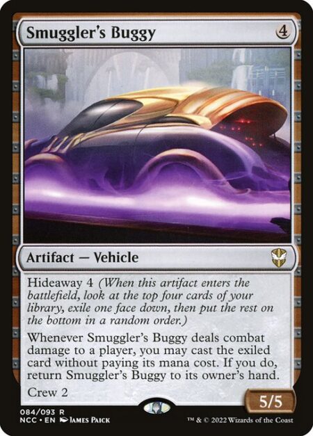 Smuggler's Buggy - Hideaway 4 (When this artifact enters the battlefield