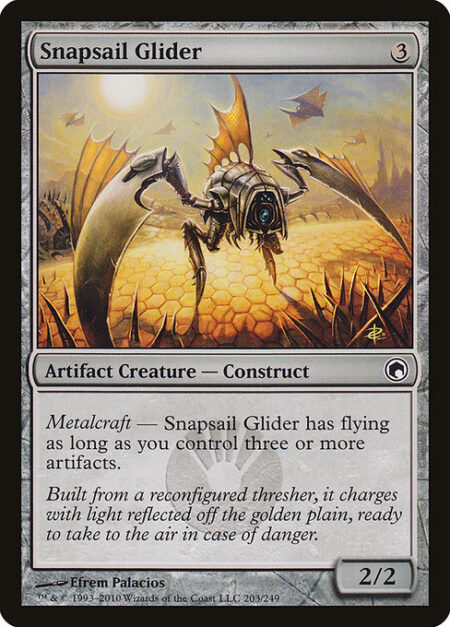 Snapsail Glider - Metalcraft — Snapsail Glider has flying as long as you control three or more artifacts.