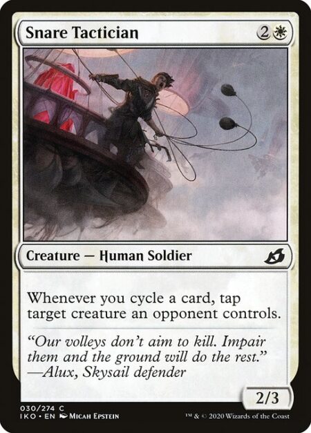 Snare Tactician - Whenever you cycle a card