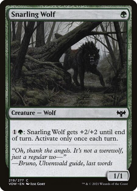 Snarling Wolf - {1}{G}: Snarling Wolf gets +2/+2 until end of turn. Activate only once each turn.