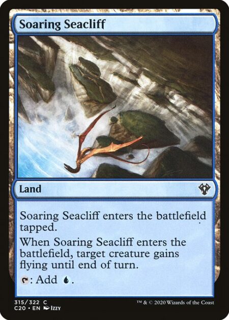 Soaring Seacliff - Soaring Seacliff enters the battlefield tapped.