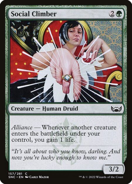 Social Climber - Alliance — Whenever another creature enters the battlefield under your control