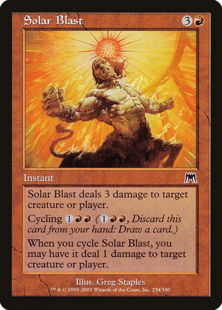 Solar Blast - Solar Blast deals 3 damage to any target.