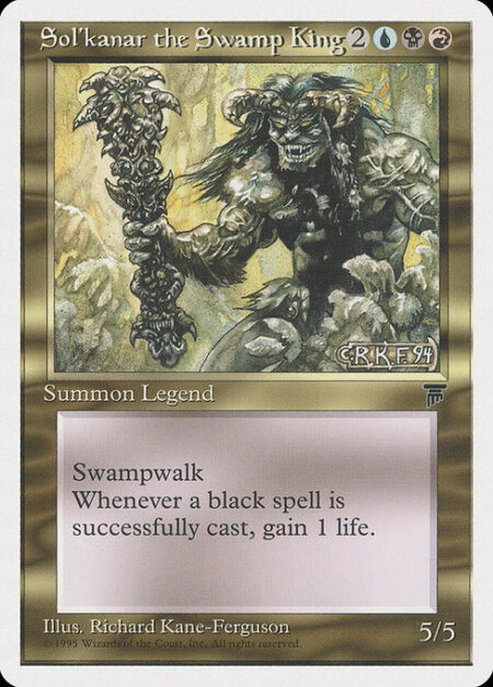 Sol'kanar the Swamp King - Swampwalk (This creature can't be blocked as long as defending player controls a Swamp.)