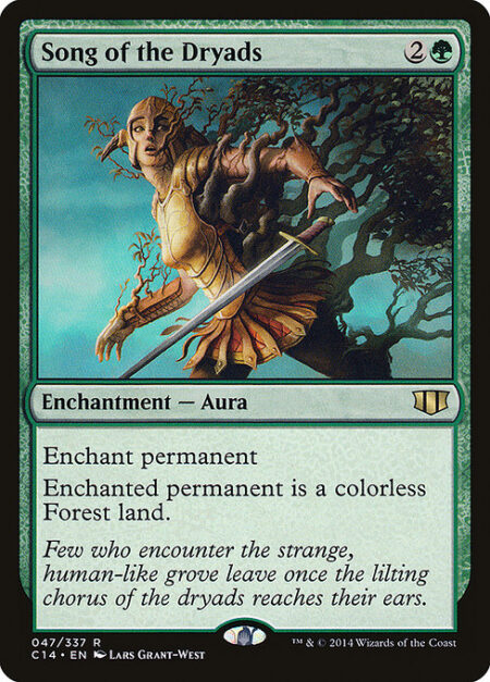 Song of the Dryads - Enchant permanent