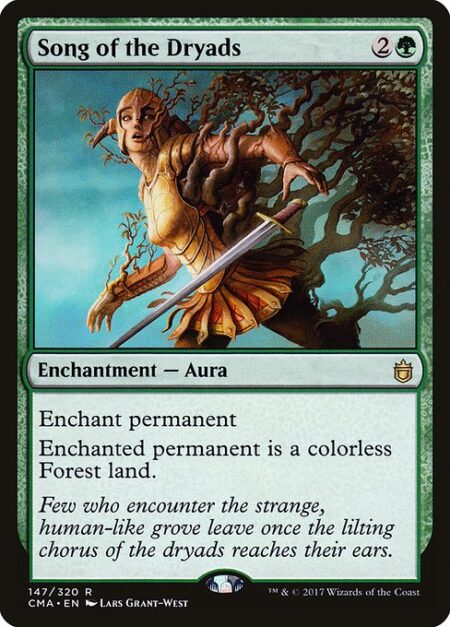 Song of the Dryads - Enchant permanent